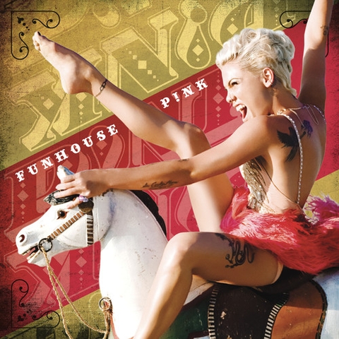 P!nk - Funhouse