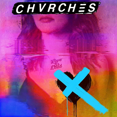 Đĩa LP Chvrches - Love Is Dead  (Clear Blue Vinyl)