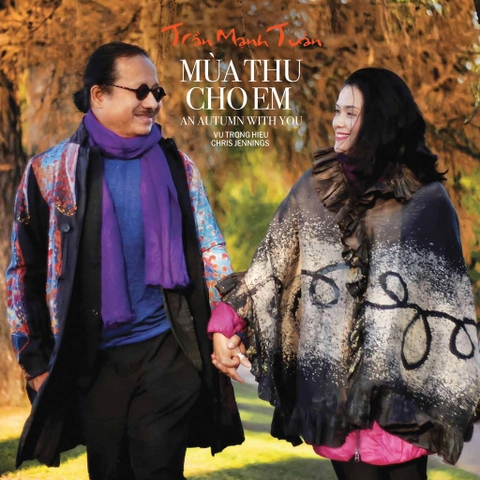TRẦN MẠNH TUẤN - MÙA THU CHO EM