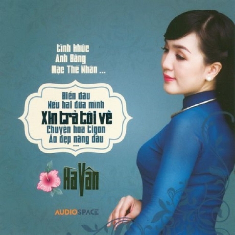 ĐĨA CD TÌNH KHÚC ANH BẰNG & MẶC THẾ NHÂN - HÀ VÂN