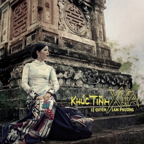 Lệ Quyên (Lam Phương) - Khúc Tình Xưa