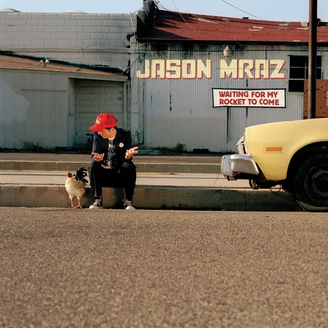 Jason Mraz – Waiting For My Rocket To Come