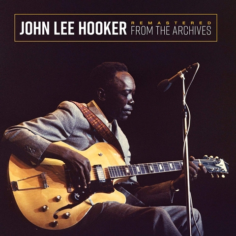 JOHN LEE HOOKER - Remastered From The Archives (Light Blue Vinyl)