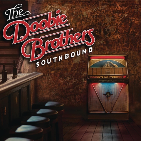DOOBIE BROTHERS - SOUTHBOUND