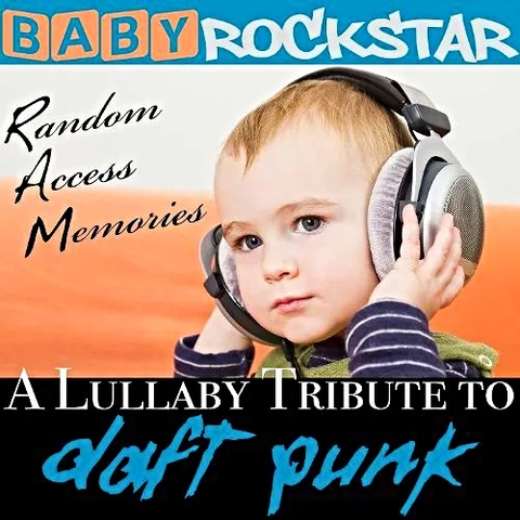 ĐĨA CD A Lullaby Renditions of Daft Punk: Random Access Memories