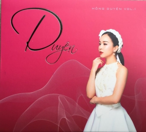 ĐĨA CD HỒNG DUYÊN - DUYÊN (VOL.1)