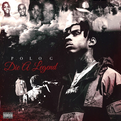 Die A Legend [Explicit Content]