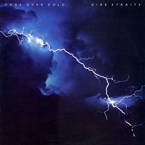 DIRE STRAITS - LOVE OVER GOLD