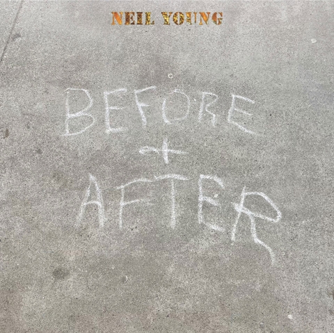 Neil Young Before & After LP