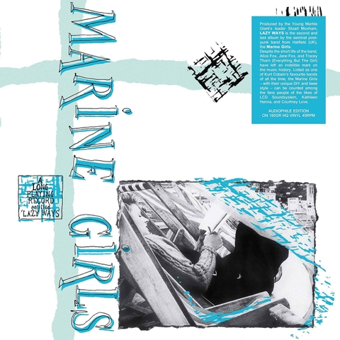 Marine Girls Lazy Ways 180g 45rpm LP