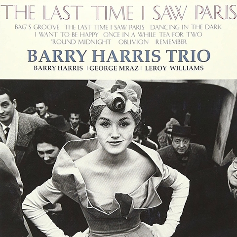 vinyl The Barry Harris Trio - The Last Time I Saw Paris