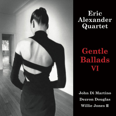 vinyl The Eric Alexander Quartet -  Gentle Ballads VI
