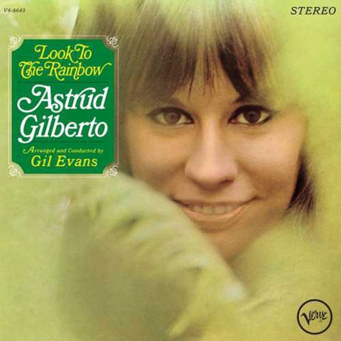 Astrud Gilberto - Look to the Rainbow (Verve By Request Series) 180g LP