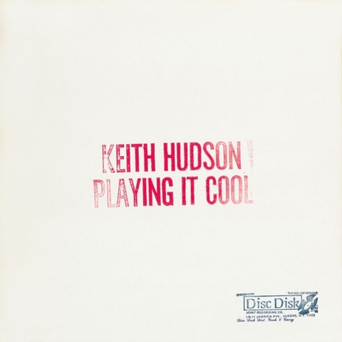 Keith Hudson - Playing It Cool & Playing It Right Import LP