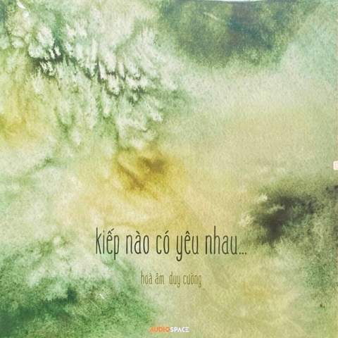 Nhiều ca sĩ - Kiếp nào có yêu nhau