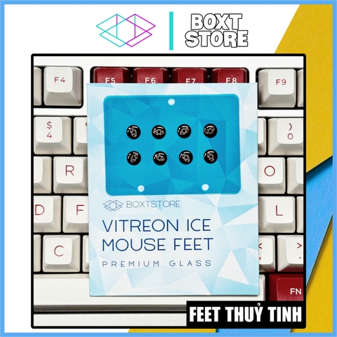 [Instock] Mouse Feet chuột thuỷ tinh BOXT Vitreon Ice Pro