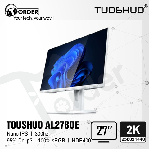 [Order] Màn hình Tuoshuo AL278QE