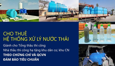 Hệ thống xử lý nước thải cho nhà thầu thi công xây dựng dự án (Dịch vụ cho thuê)