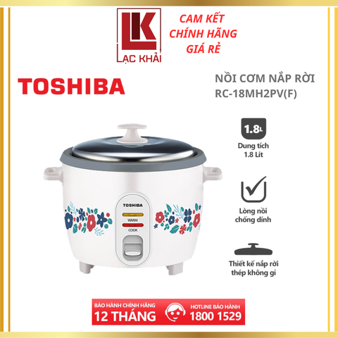 Nồi cơm nắp rời Toshiba 1.8L RC-18MH2PV(F)