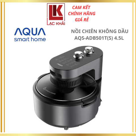Nồi chiên không dầu AQUA AQS-ADB501T(S)