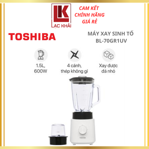 Máy xay sinh tố Toshiba BL-70GR1UV