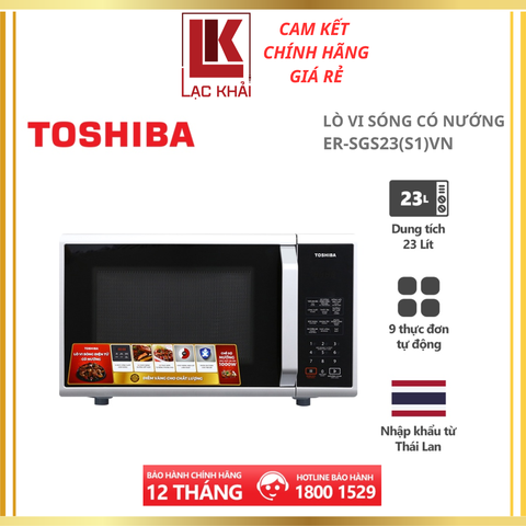 Lò vi sóng có nướng Toshiba 23L ER-SGS23(S1)VN