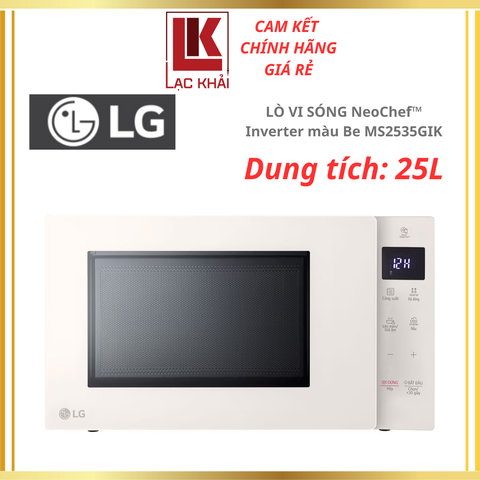 Lò vi sóng NeoChef™ Inverter LG MS2535GIK 25 lít