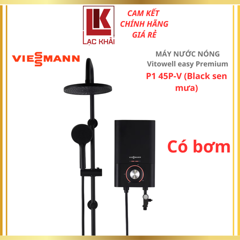 Máy nước nóng trực tiếp 4500W Viessmann Vitowell easy Premium P1 45P-V (Black sen mưa), có bơm