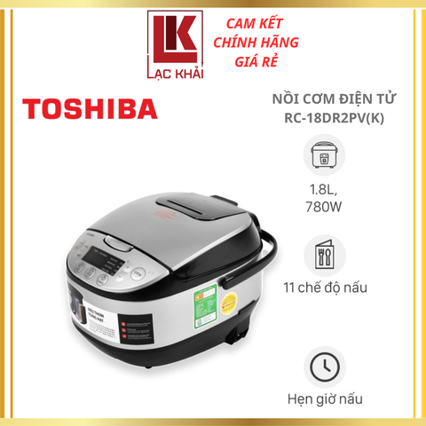 Nồi cơm điện tử Toshiba 1.8 lít RC-18DR2PV(K)