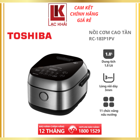 Nồi cơm cao tần Toshiba 1.8L RC-18IP1PV