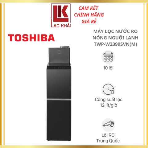 Máy lọc nước RO nóng nguội lạnh Toshiba TWP-W2399SVN(M) 10 lõi