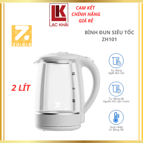 Bình đun siêu tốc 2 lít Zolele ZH101, Bình thủy tinh