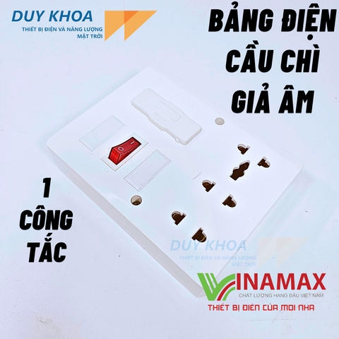 Bảng điện giả âm cầu chì kèm ổ cắm 3 lỗ và công tắc có đèn báo Vinamax
