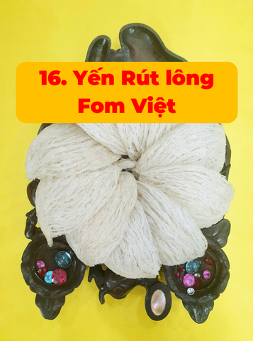 Yến Rút lông Fom Việt - 100g