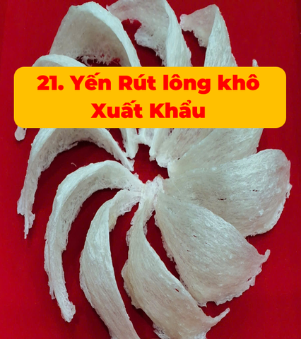 21 Yến Đảo Rút lông khô Xuất Khẩu - 100g
