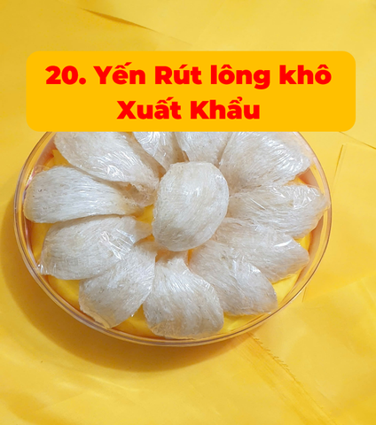 20 Yến Rút lông khô Xuất Khẩu - 100g