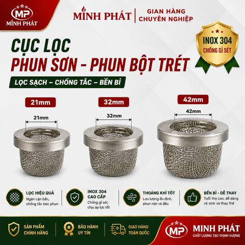 Cục Lọc Phun Sơn - Phun Bột Trét 21mm 32mm 42mm Minh Phát