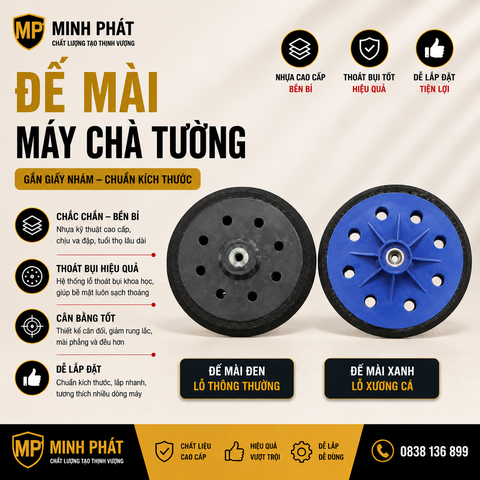 ⚙️ Đế Mài Máy Chà Tường Minh Phát – Phụ Kiện Gắn Giấy Nhám, Đường Kính Chuẩn