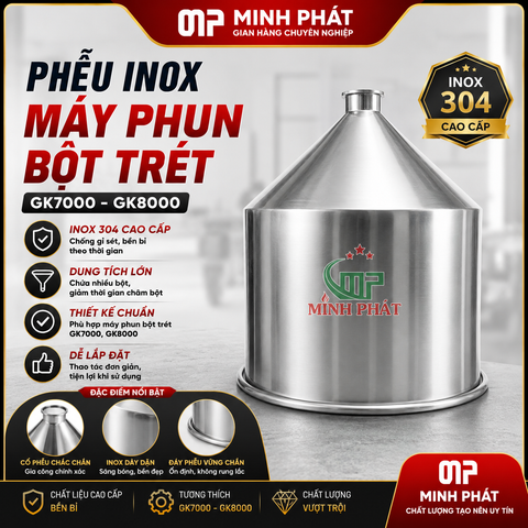 Phễu Inox Máy Phun Bột Trét GK7000 - GK8000 Minh Phát