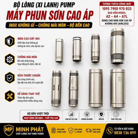 🔧 Bộ Lòng (Xi Lanh) Pump Máy Phun Sơn Cao Áp Airless – Inox 304 Chính Hãng, Chống Mài Mòn, Độ Bền Cao