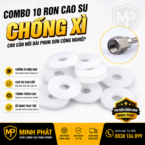 Combo 10 Ron Cao Su Chống Xì Cho Cần Nối Dài Phun Sơn Công Nghiệp Minh Phát
