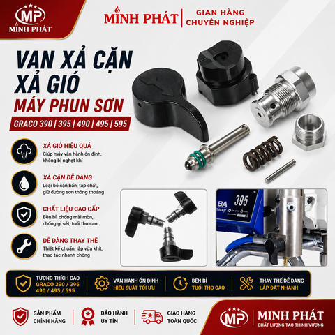 Van Xả Cặn Xả Gió Cho Máy Phun Sơn Graco 390 395 490 495 595 Minh Phát