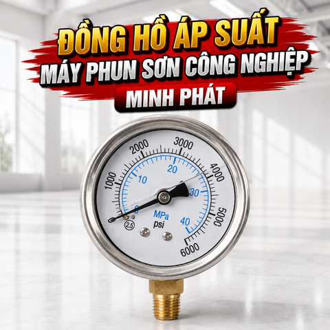 Đồng Hồ Áp Suất Máy Phun Sơn Công Nghiệp Minh Phát