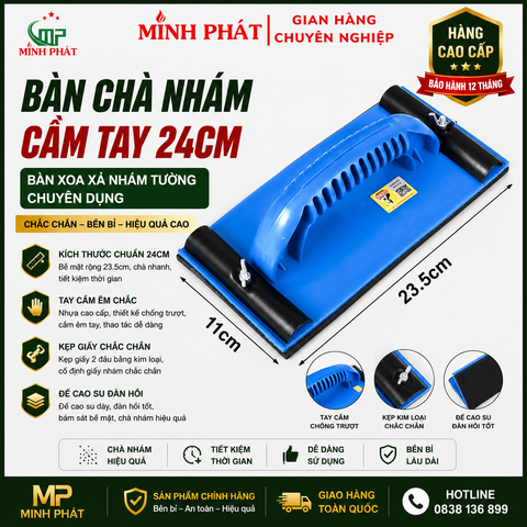 Bàn Chà Nhám Cầm Tay 24cm, Bàn Xoa Xả Nhám Tường Chuyên Dụng Minh Phát