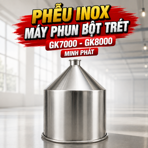 Phễu Inox Máy Phun Bột Trét GK7000 - GK8000 Minh Phát