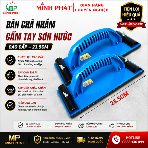 Bàn Chà Nhám Cầm Tay Sơn Nước Cao Cấp 23.5cm Minh Phát