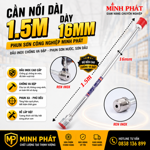 Cần Nối Dài 1.5m Dày 16mm Phun Sơn Công Nghiệp Minh Phát, Cần Nối Phun Sơn Nước Đầu Inox Chống Va Đập