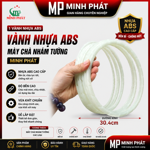 1 Vành Nhựa ABS Máy Chà Nhám Tường Minh Phát