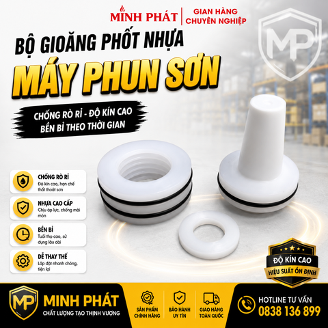 🔧 Bộ Gioăng Phốt Nhựa Máy Phun Sơn Minh Phát – Chống Rò Rỉ, Độ Kín Cao, Bền Bỉ