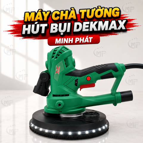 Máy Chà Tường Hút Bụi DekMax Minh Phát, Máy Chà Tường 900w Đèn Led Điều Tốc 5 Số